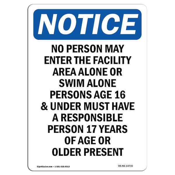 OSHA Notice Sign, 5" Height, No Person May Enter The Facility Sign, Portrait, 10PK